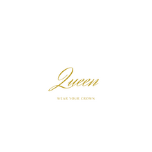 Load image into Gallery viewer, Queen Tee
